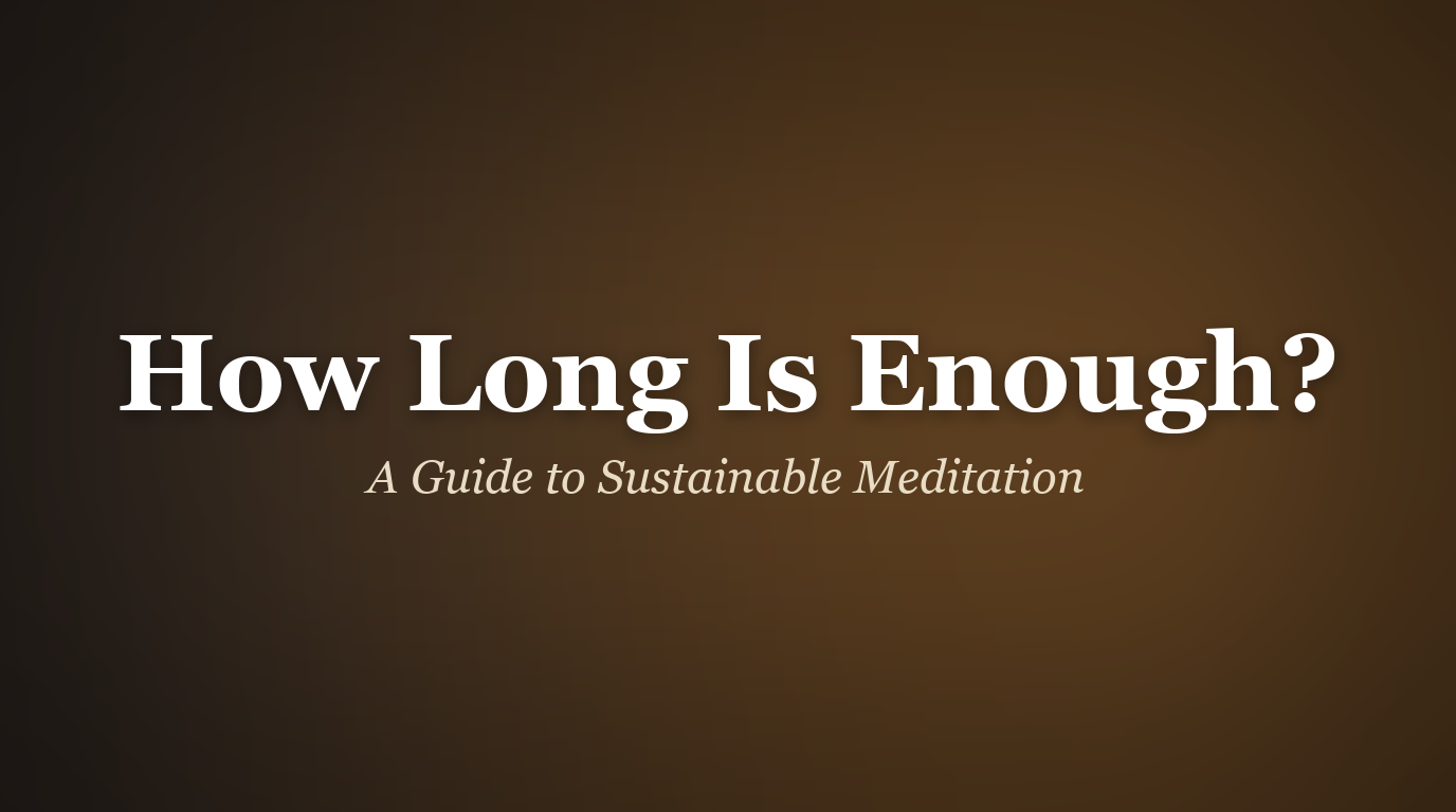 How Long Should You Meditate on Scripture A Practical Guide